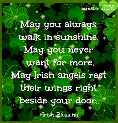 May you always